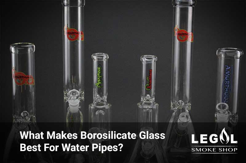 Borosilicate Glass Best Water Pipes